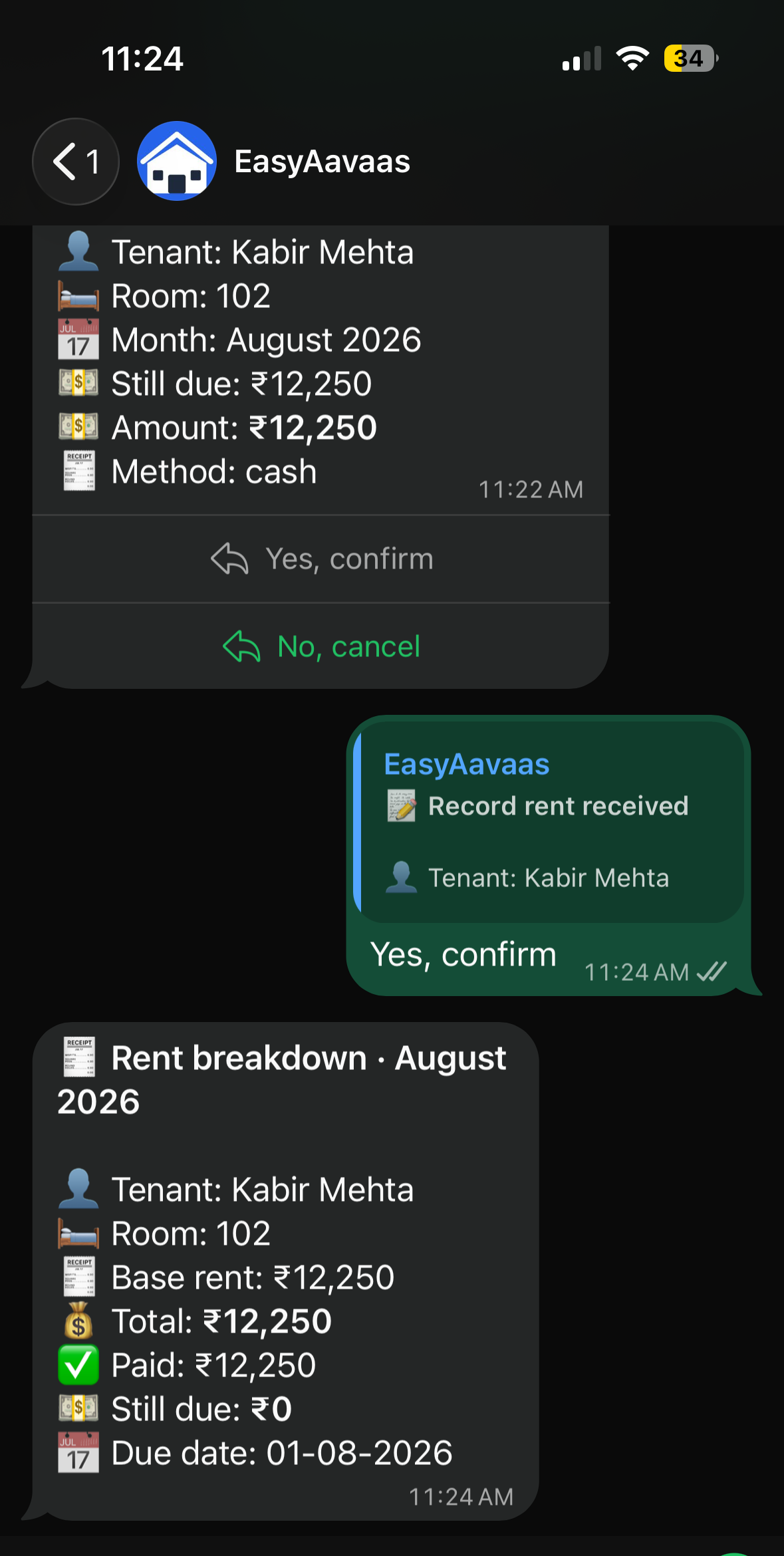 The confirmation card, the owner’s "Yes, confirm" reply, and then the result: a card headed "Rent breakdown · August 2026" for Kabir Mehta in room 102 showing base rent ₹12,250, total ₹12,250, paid ₹12,250, still due ₹0 and a due date of 01-08-2026.